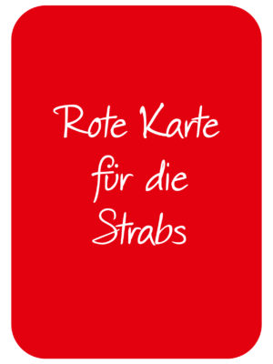 Gegen die Strabs – Briefe und Karten an die Landtagsabgeordneten